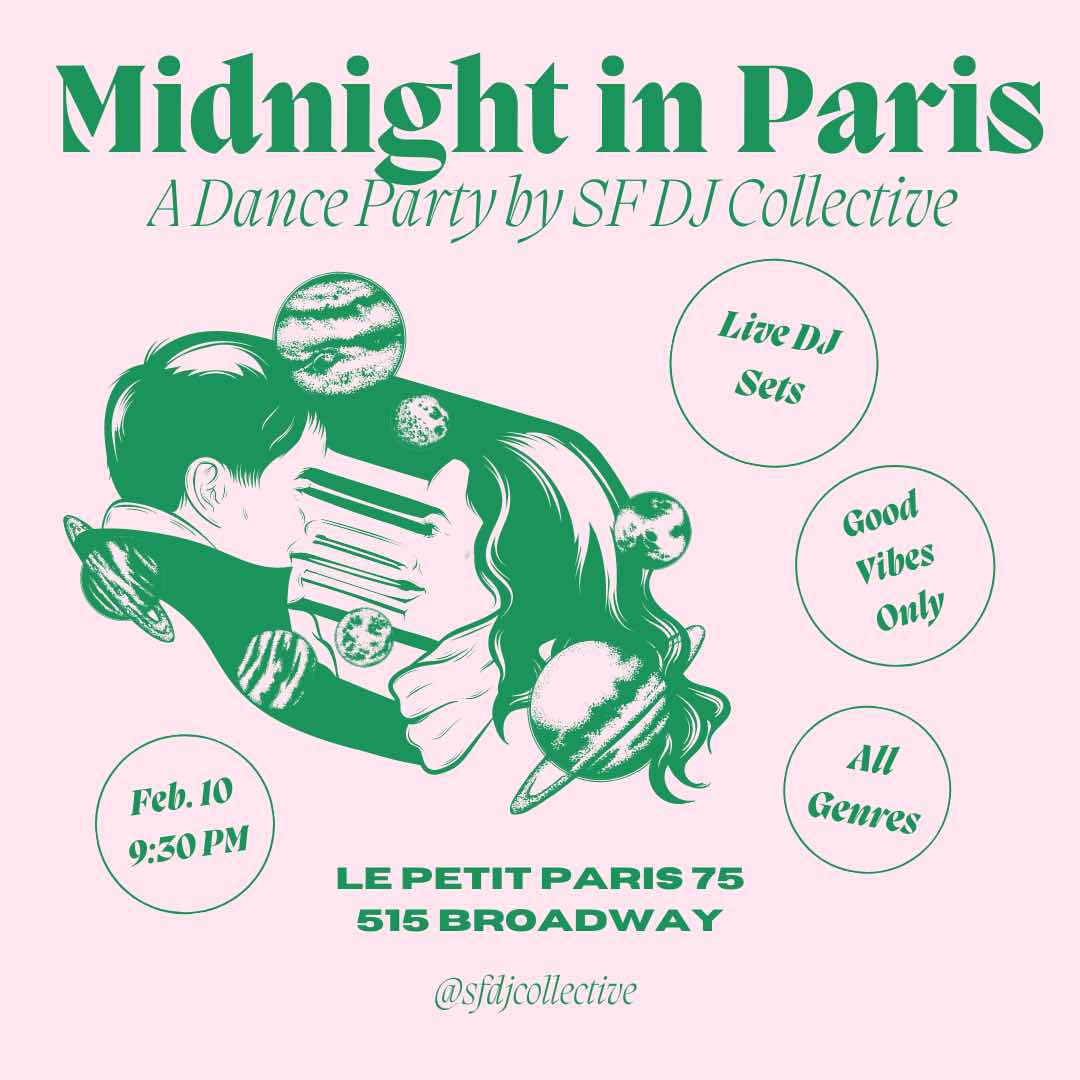 Midnight in Paris: SF DJ Collective Dance Party at TBA - Le Petit Paris 75,  San Francisco/Oakland