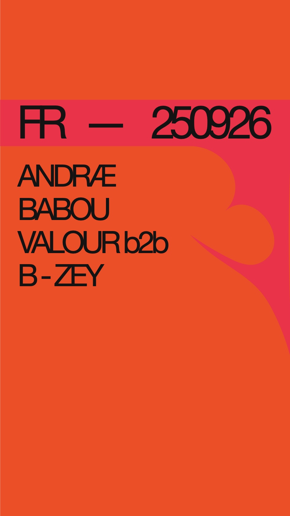 Xolo Friday with ANDRÆ 2b2 BABOU + VALOUR b2b B-ZEY