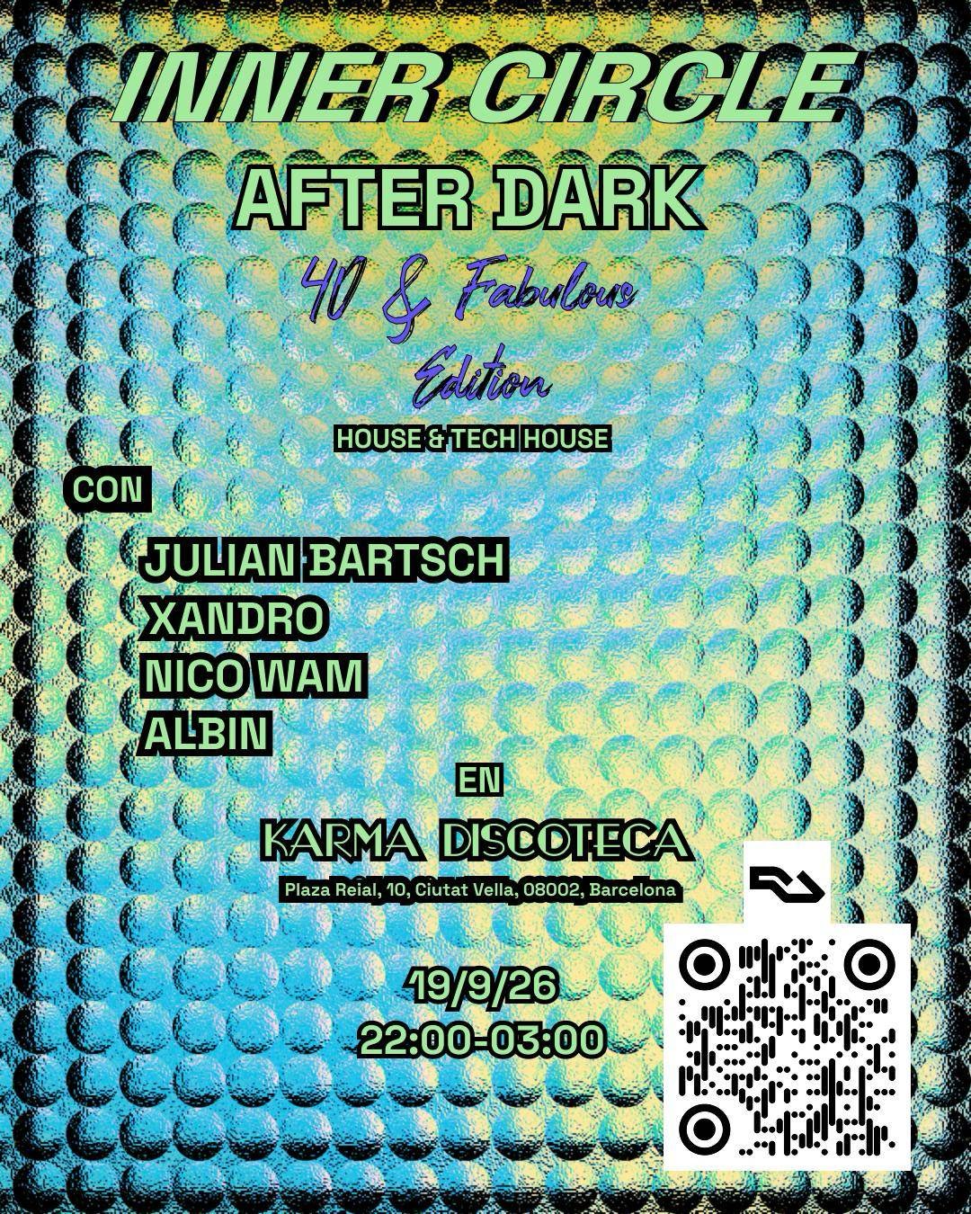 Inner Circle - After Dark - 40 and Fabulous Edition