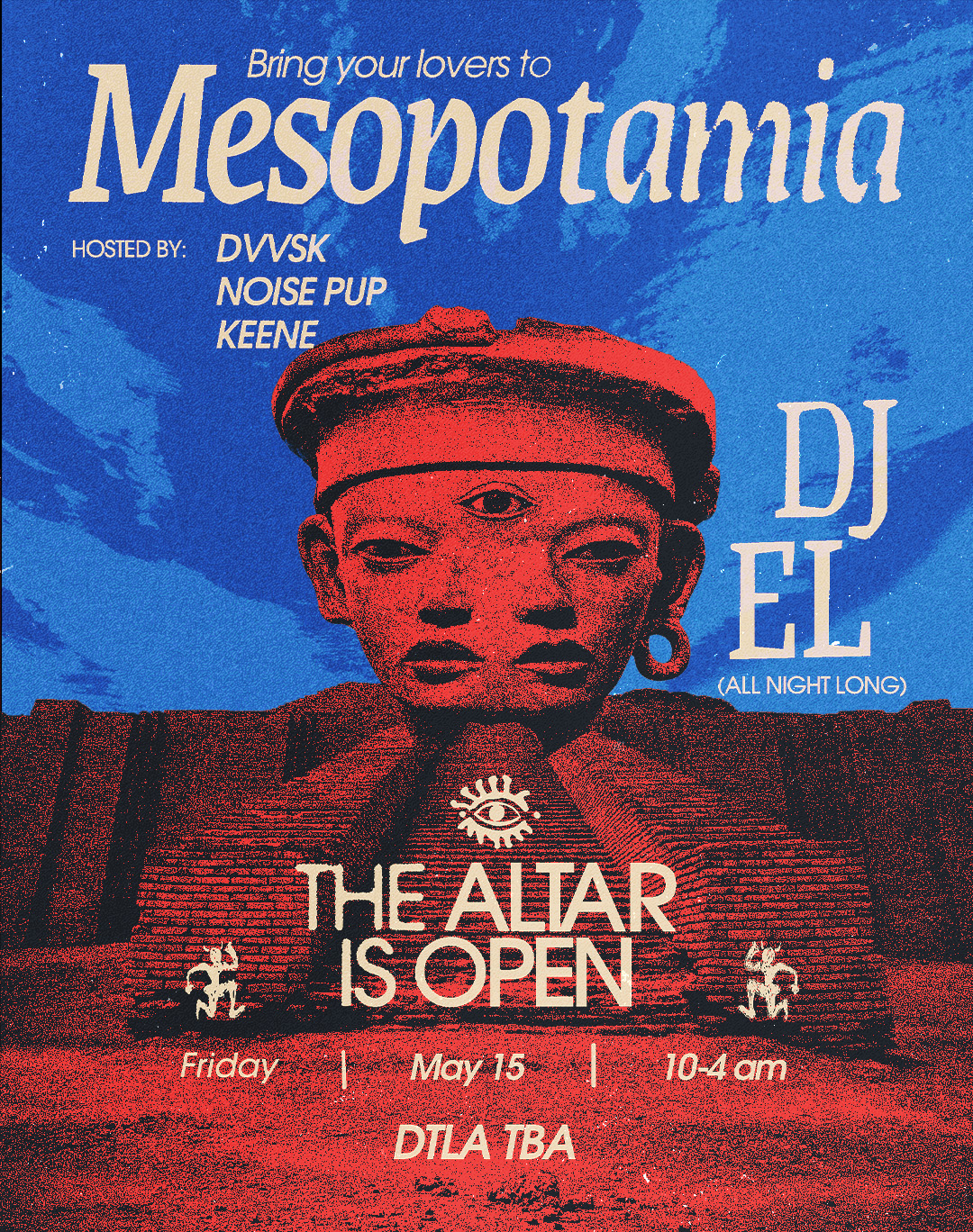 Mesopotamia — DJ EL: Dark. Acid. Ancient. All night long. Hosted