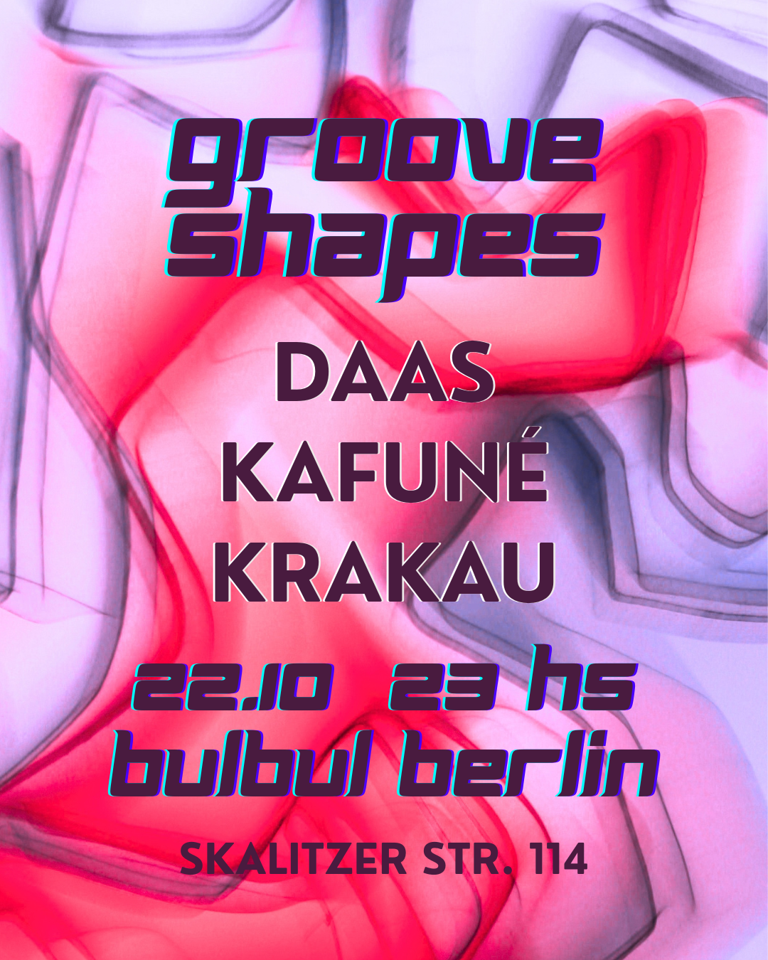 Groove Shapes: DAAS, Kafuné, Krakau