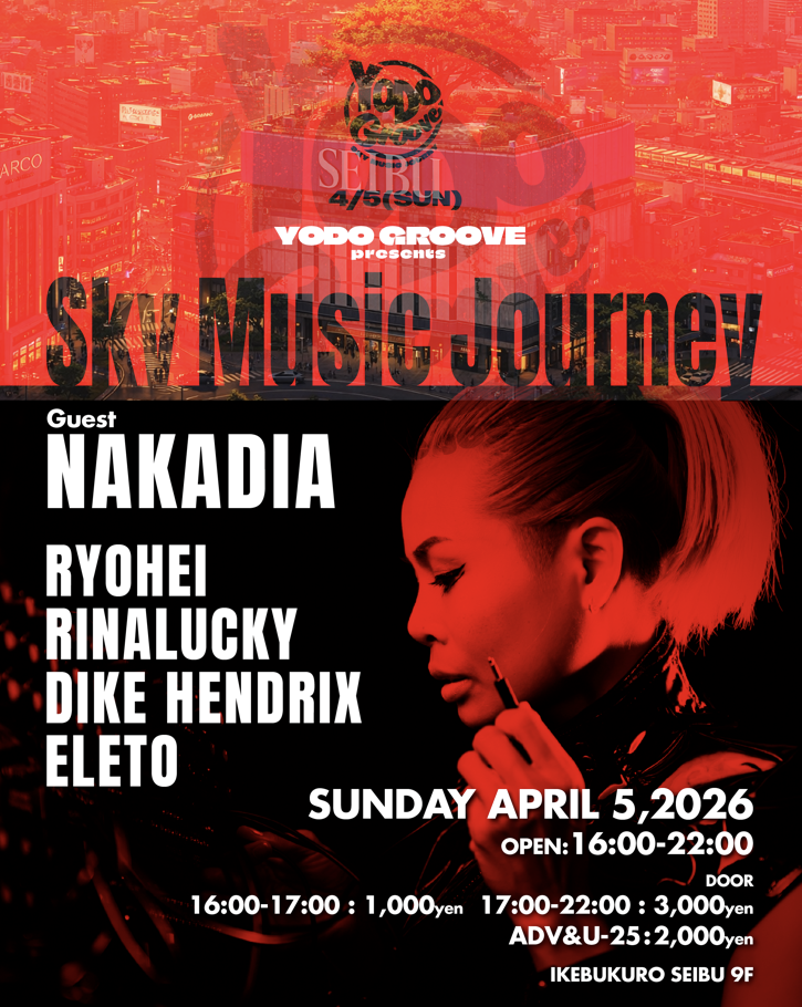 Tokyo Sunset to Techno — Nakadia From Berlin  at YODO GROOVE