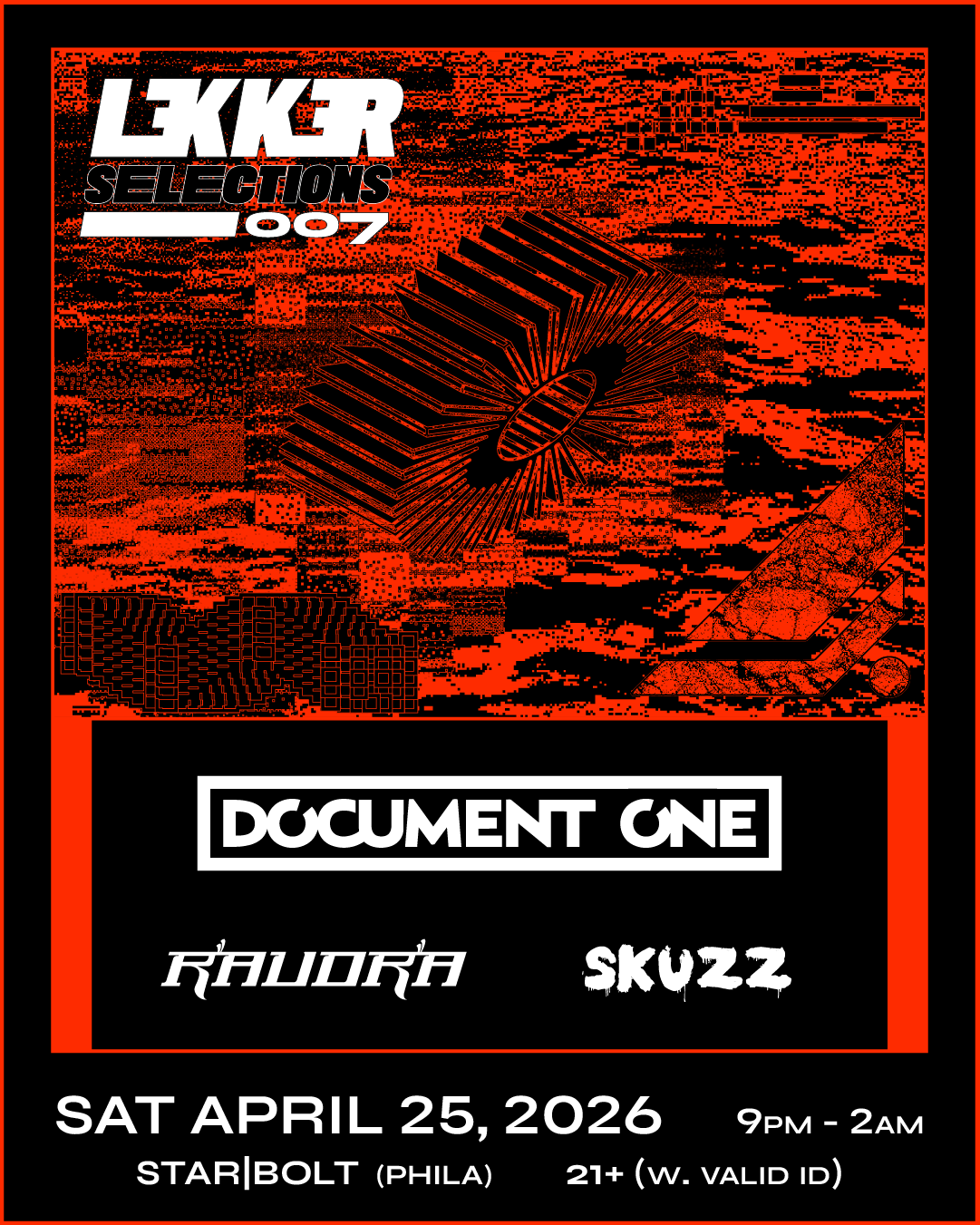 Lekker Selections 007 - Document One, Raudra, SKUZZ