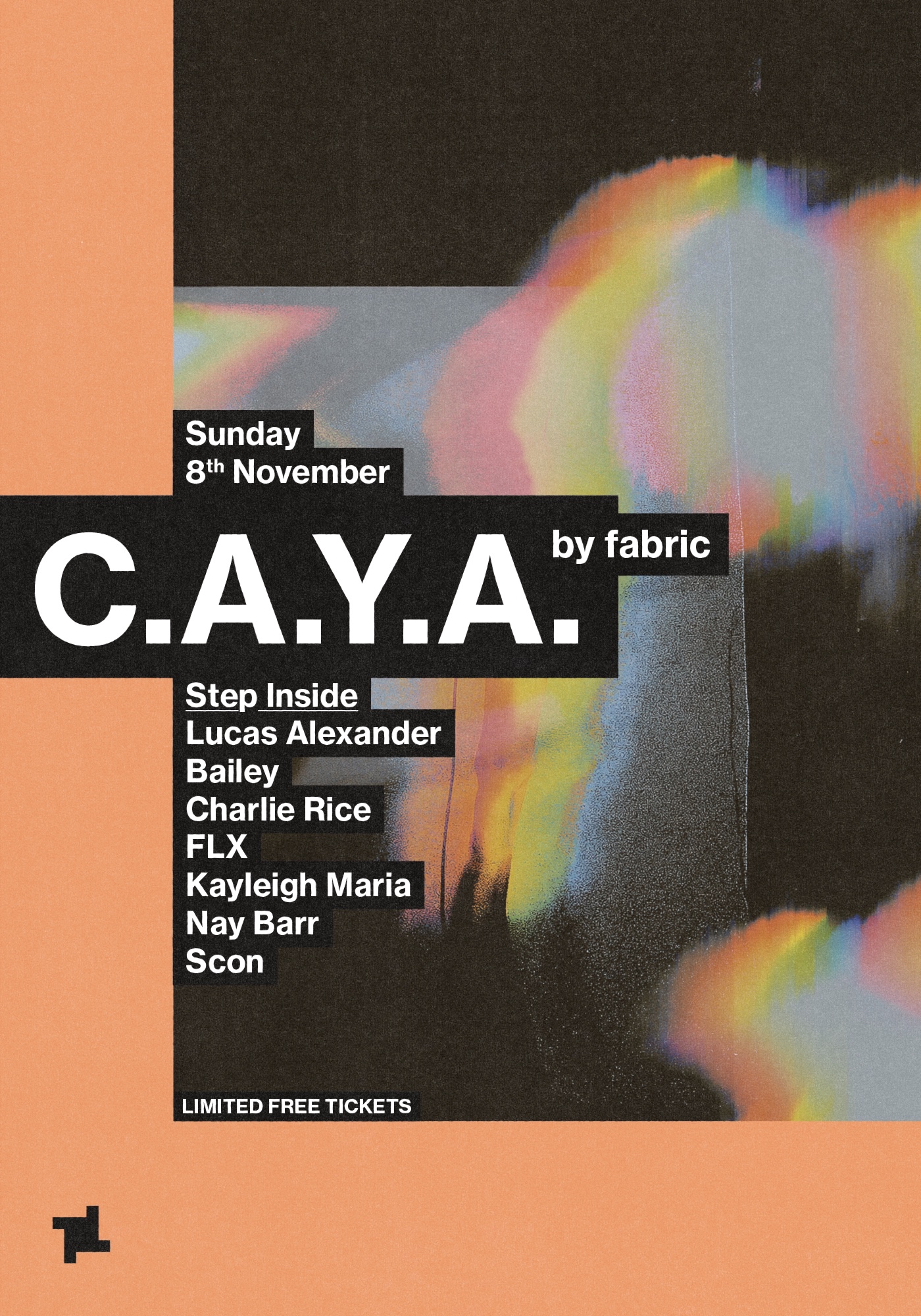 CAYA by fabric: Step Inside x All Day - Rossko, Charlie Rice, FLX, Kayleigh Maria, Nay Barr