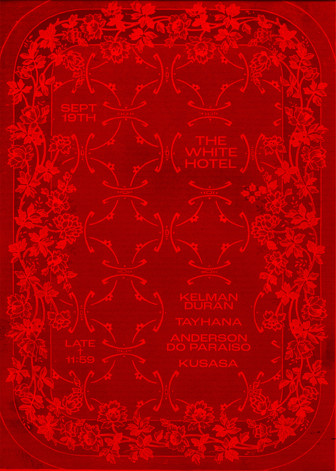 TAYHANA / Anderson do Paraiso / Kelman Duran / Kusasa at The White Hotel, Dickinson Street Salford M3 7LW