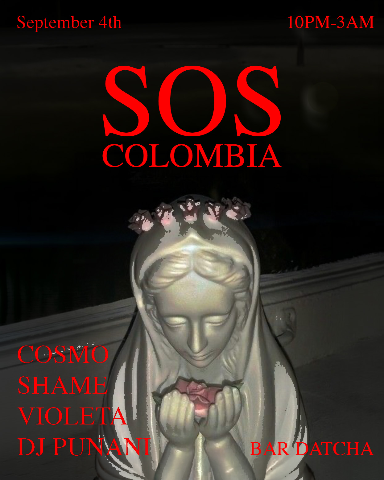 SOS Colombia Fundraiser: Violeta, SHAME, Cosmo, DJ Punani