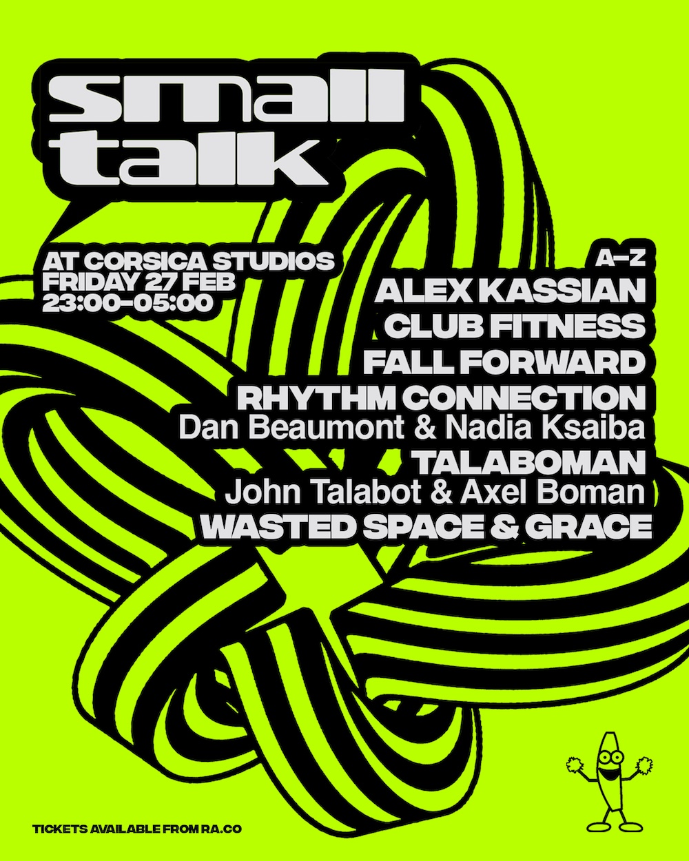 Small Talk with Talaboman, Alex Kassian, Club Fitness, Rhythm Connection **SOLD OUT**