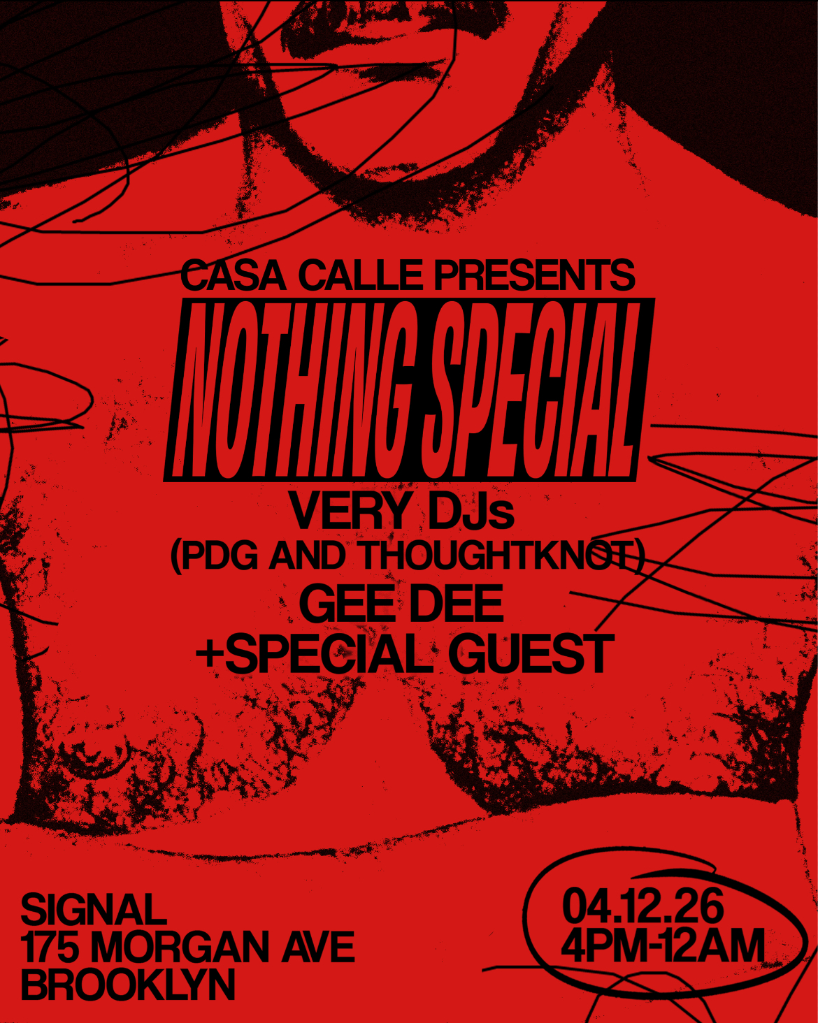 Casa Calle presents: Nothing Special