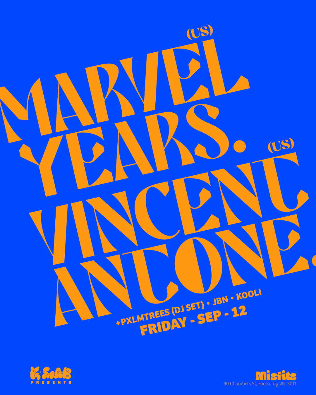 K+Lab presents: Marvel Years (US) & Vincent Antone (US)