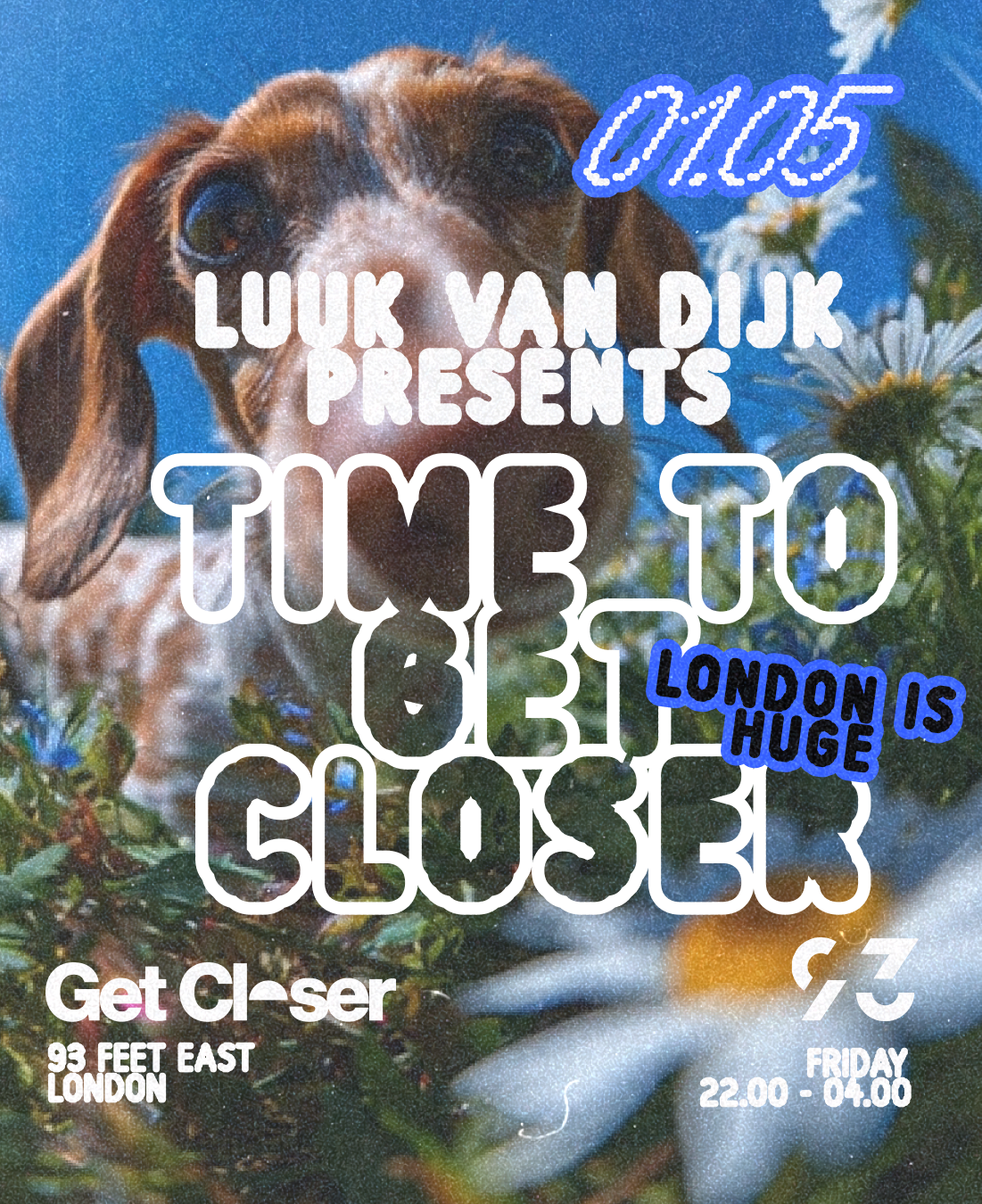 Luuk van Dijk presents Get Closer
