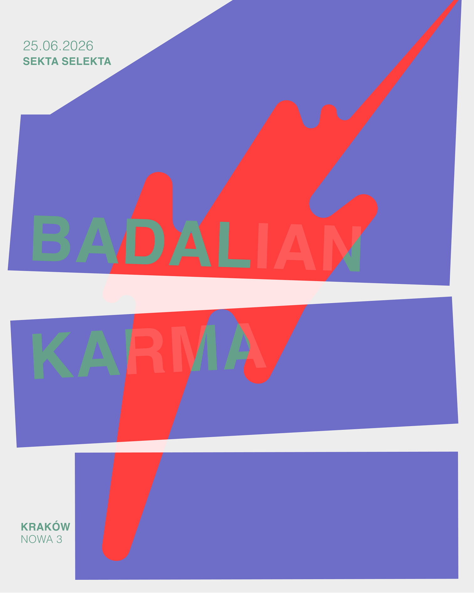 Sekta Selekta: Badalian, Karma — Sekta Selekta, Krakow