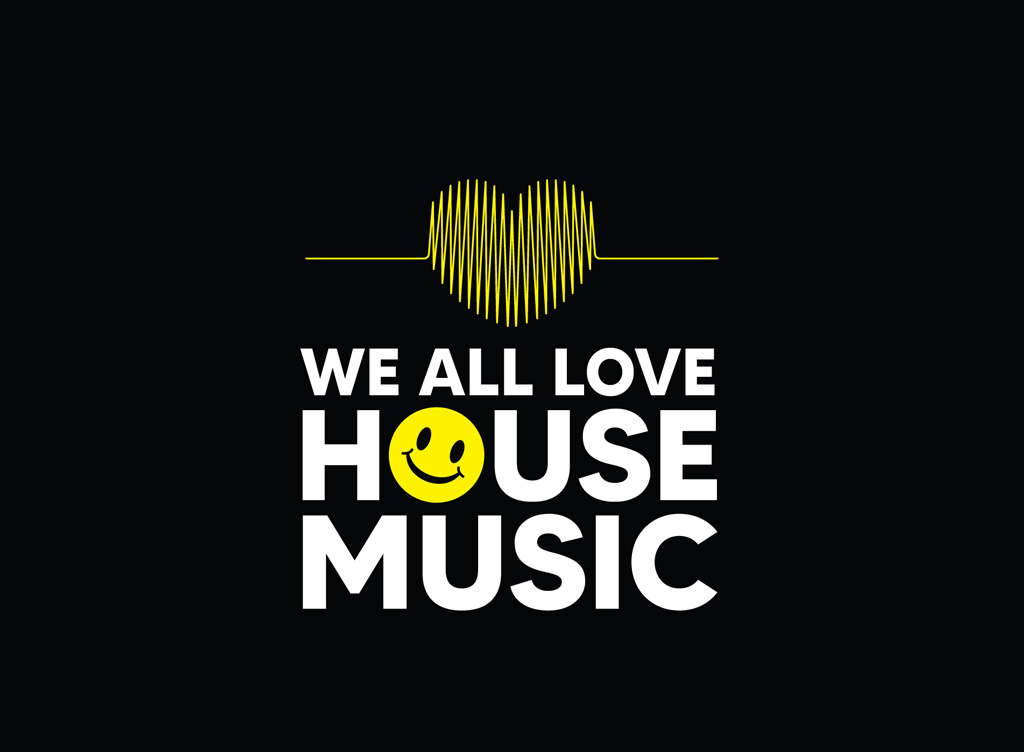 We All Love House Music