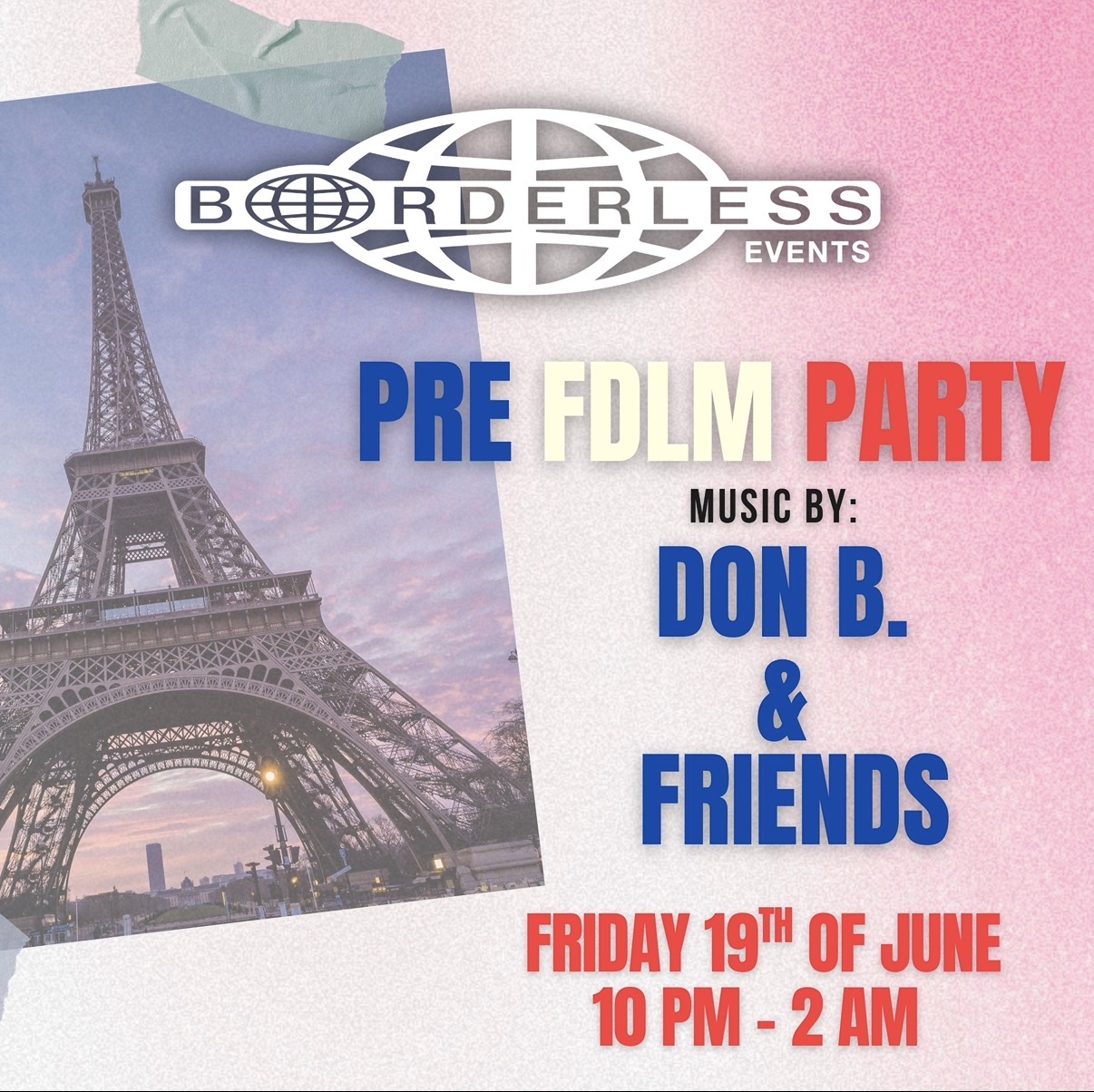 BORDERLESS EVENTS: PRE-FDLM PARTY