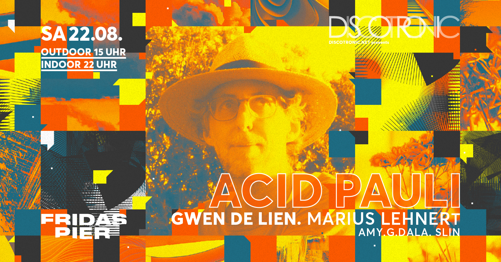 Discotronic Night pres. Acid Pauli, GWEN DE LIEN, Marius Lehnert, Amy.G.Dala & Slin