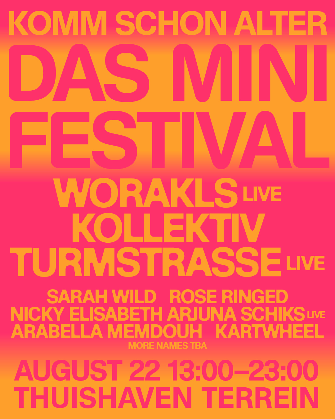 komm schon Alter - Das Mini Festival