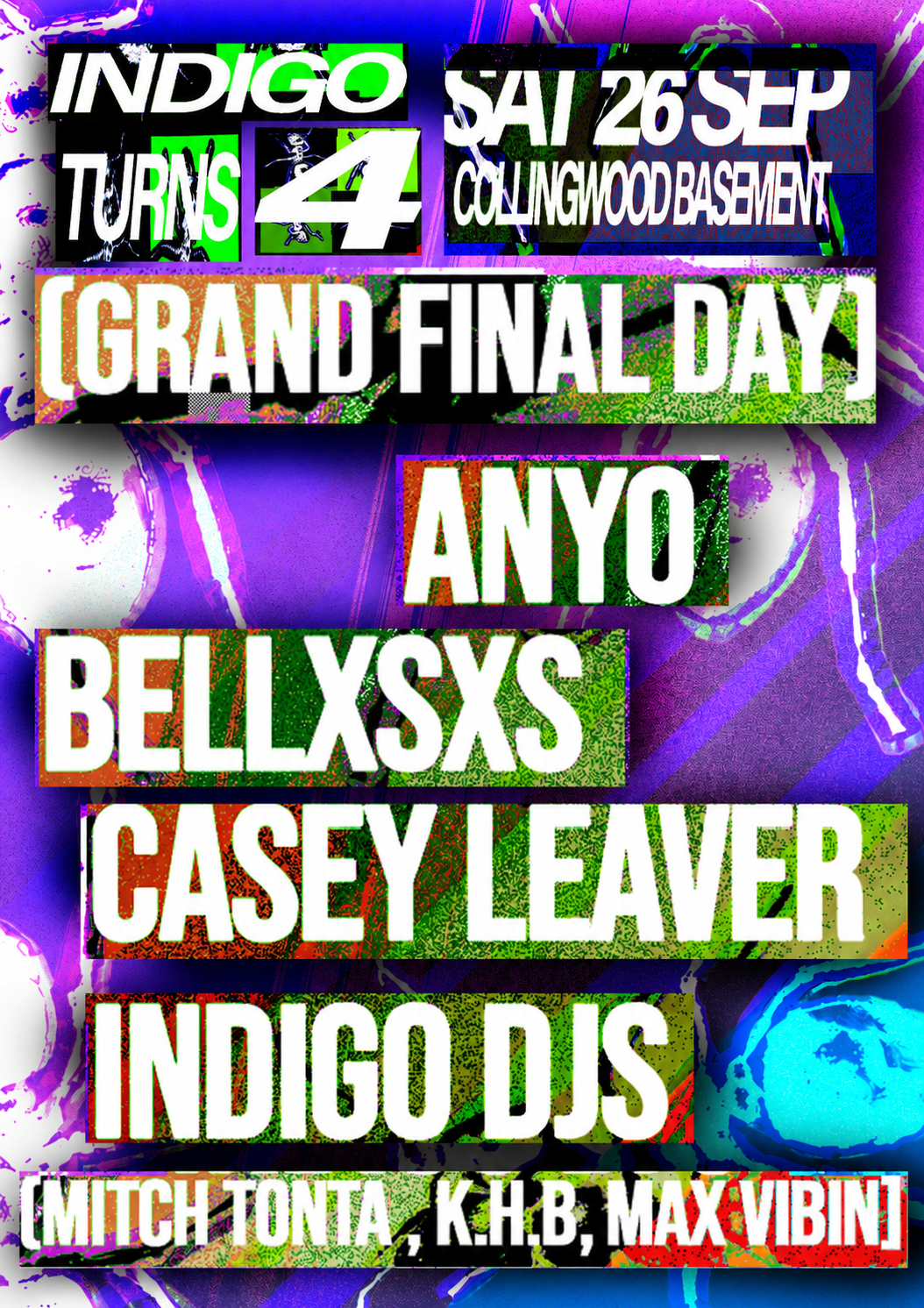 INDIGO 4YRS - Ft. Anyo, bellxsxs, Casey Leaver, INDIGO DJS - Collingwood Basement