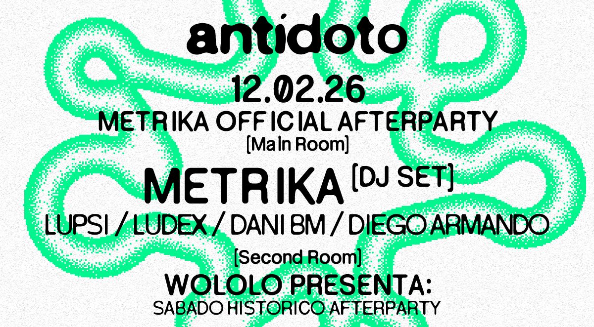Antidoto Club: Metrika DJ Set