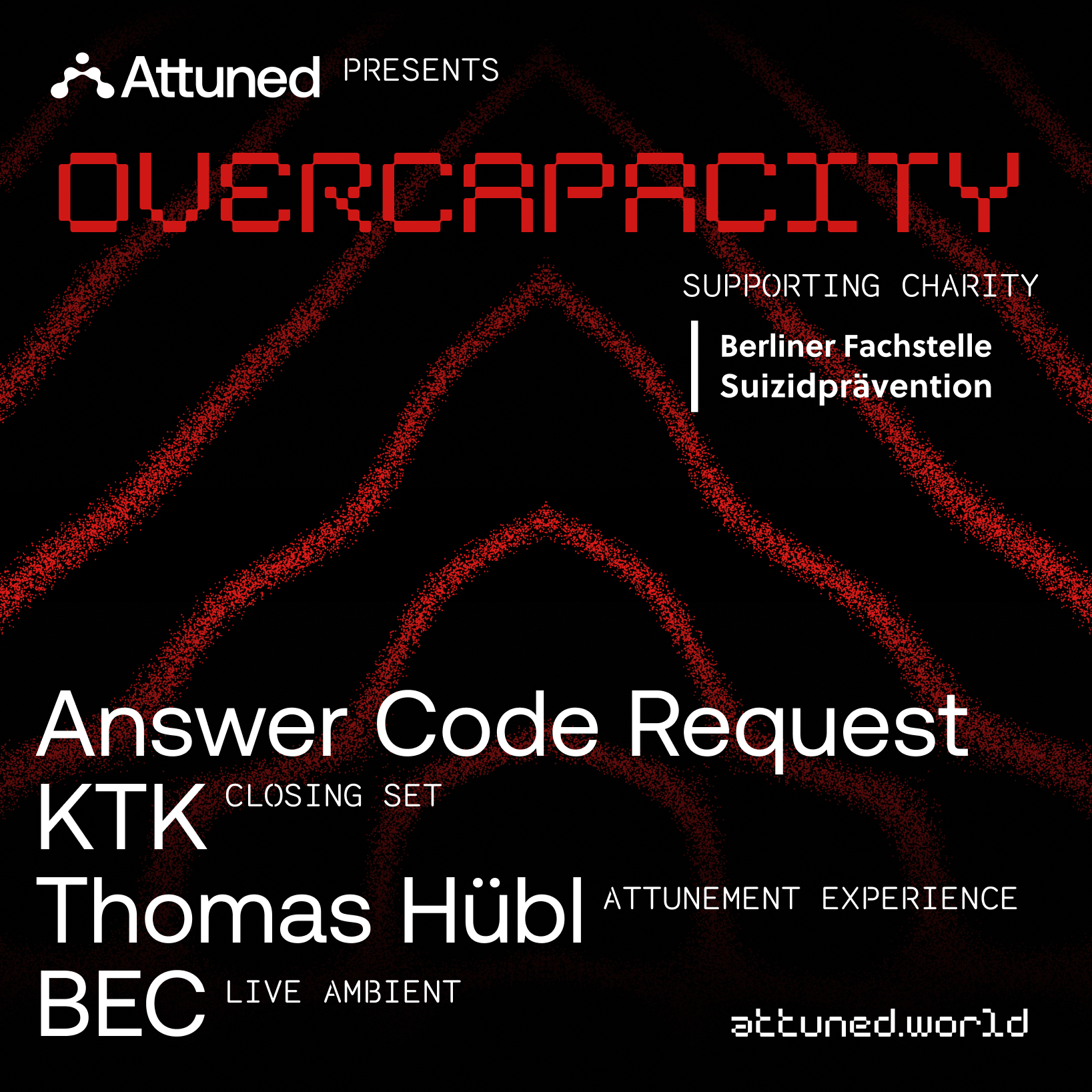 Attuned presents OVERCAPACITY 001