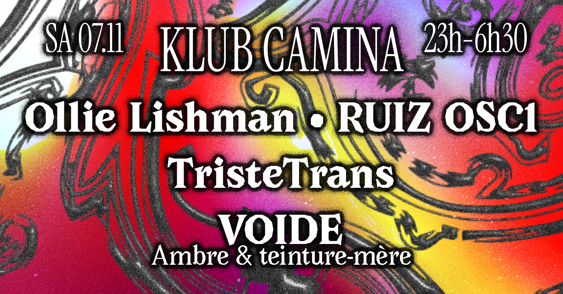 KC [Ollie Lishman • RUIZ OSC1 • TristeTrans • VOIDE] flyer