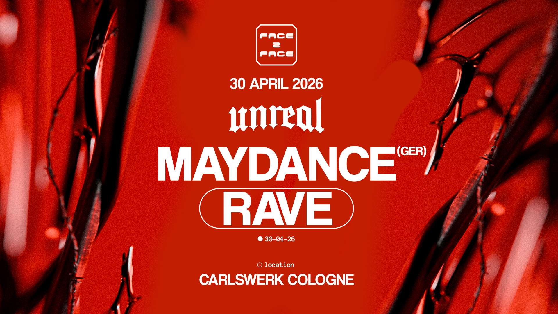 UNREAL X FACE 2 FACE: MAYDANCE COLOGNE