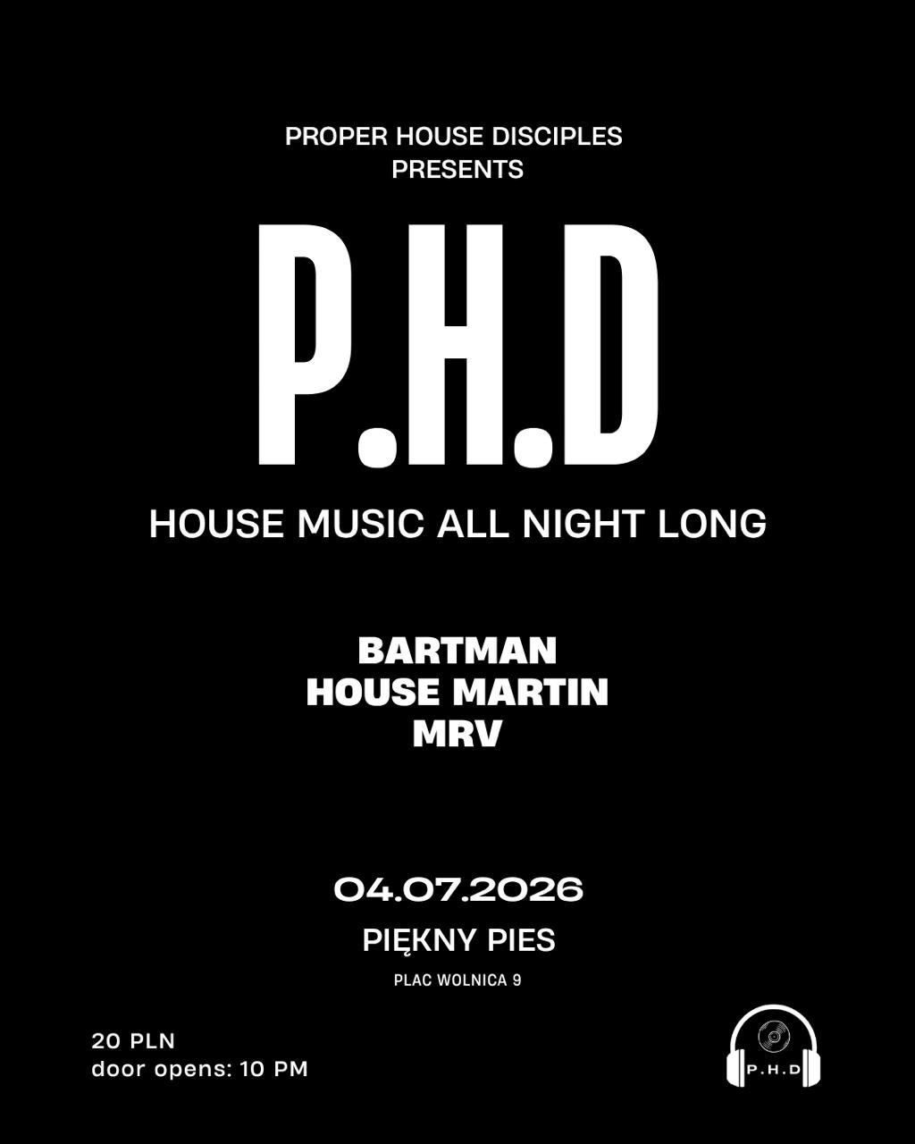 P.H.D - House Music All Night Long