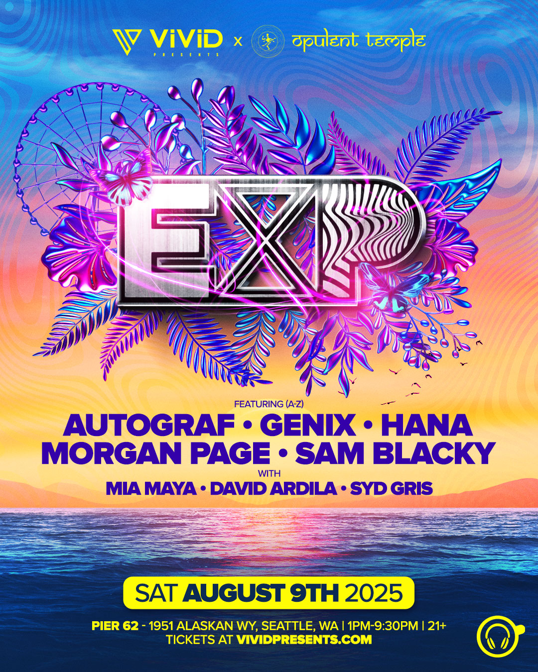 EXP Seattle 2025 (presented by ViViD presents & Opulent Temple) at