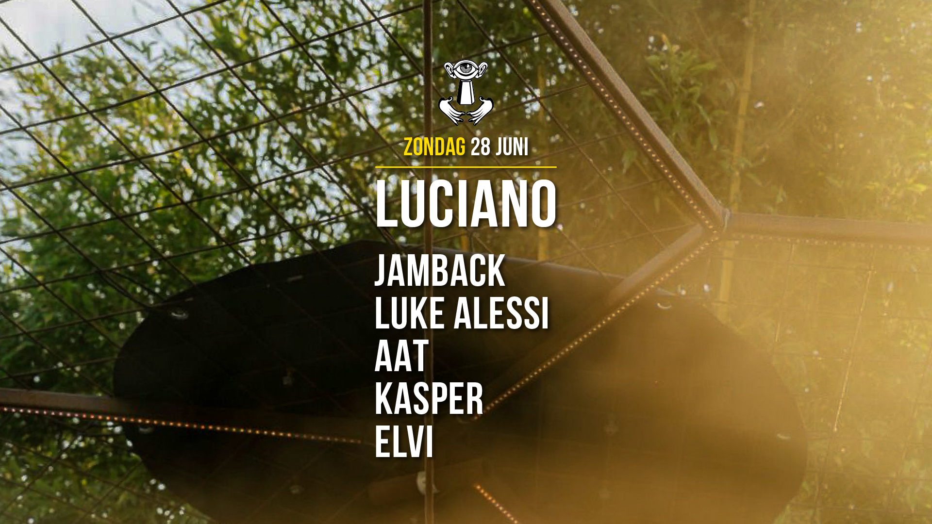 28 JUNI - Thuishaven with Luciano / Jamback