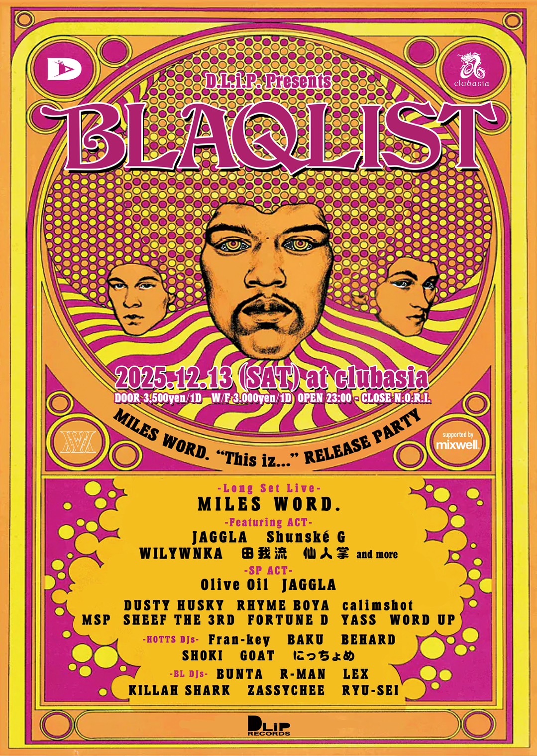 D.L.i.P. presents 'BLAQLIST - MILES WORD『This iz』Release