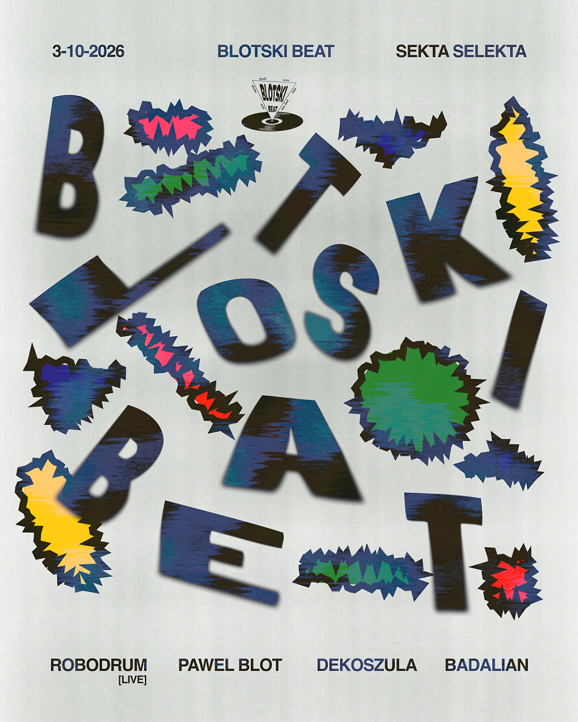 Blotski Beat: Robodrum, Pawel Bolt, Dekoszula, Badalian