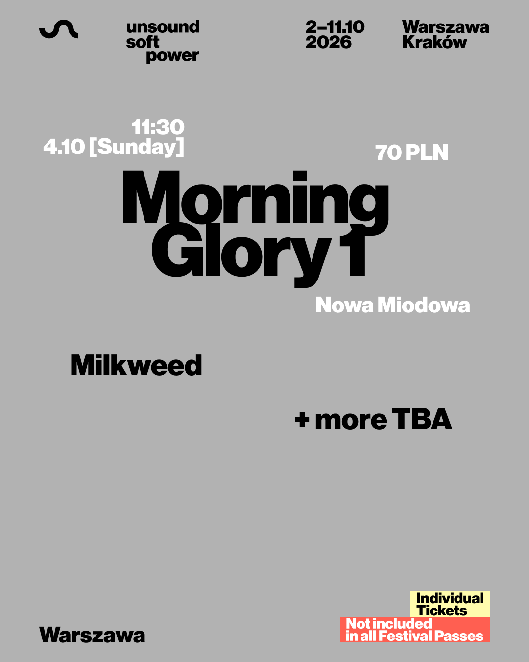 Unsound Warszawa 2026: MORNING GLORY 1 - Milkweed + more