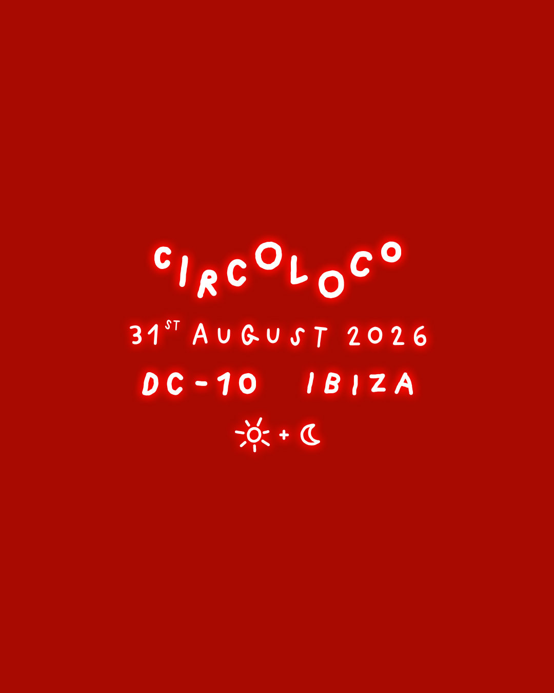 Circoloco Ibiza - Week 19