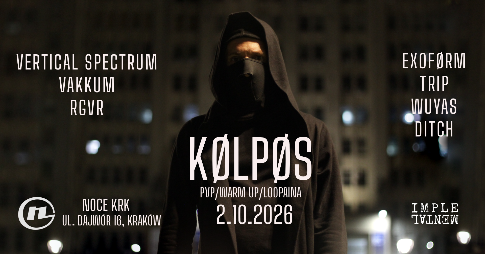 KØLPØS + Vertical Spectrum i inni