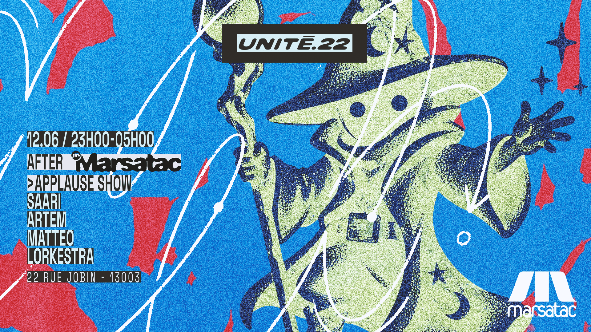 Unité.22 X After Marsatac: Applause Show