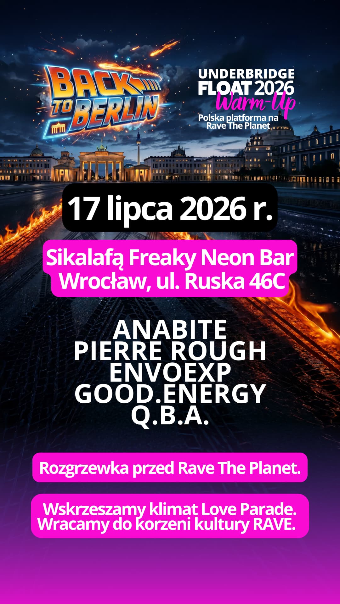 Back to Berlin! - Underbrige Float Warm-up — Sikalafą Freaky Neon bar, Вроцлав