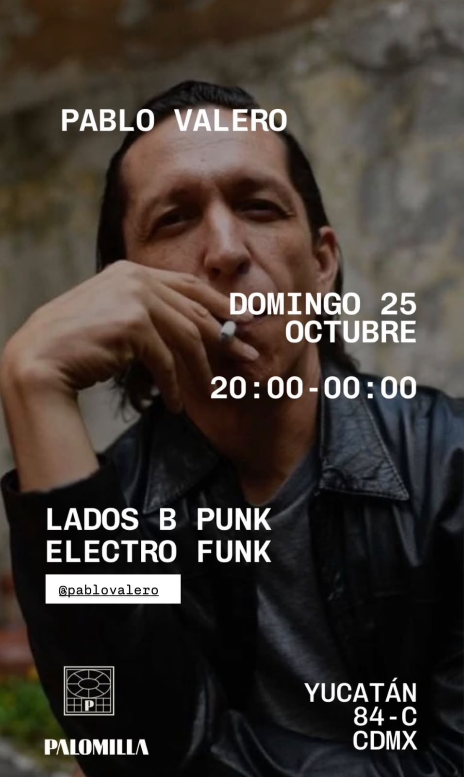 Flyer de Pablo Valero - Lados B Punk Electro Funk