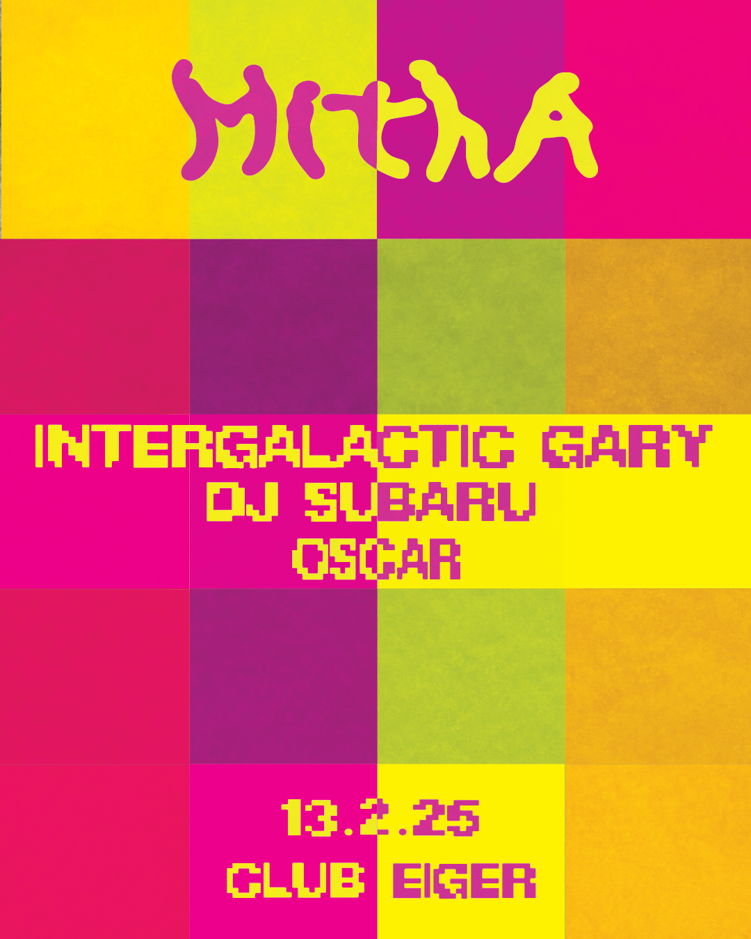 MITHA: Intergalactic Gary, DJ Subaru, Oscar