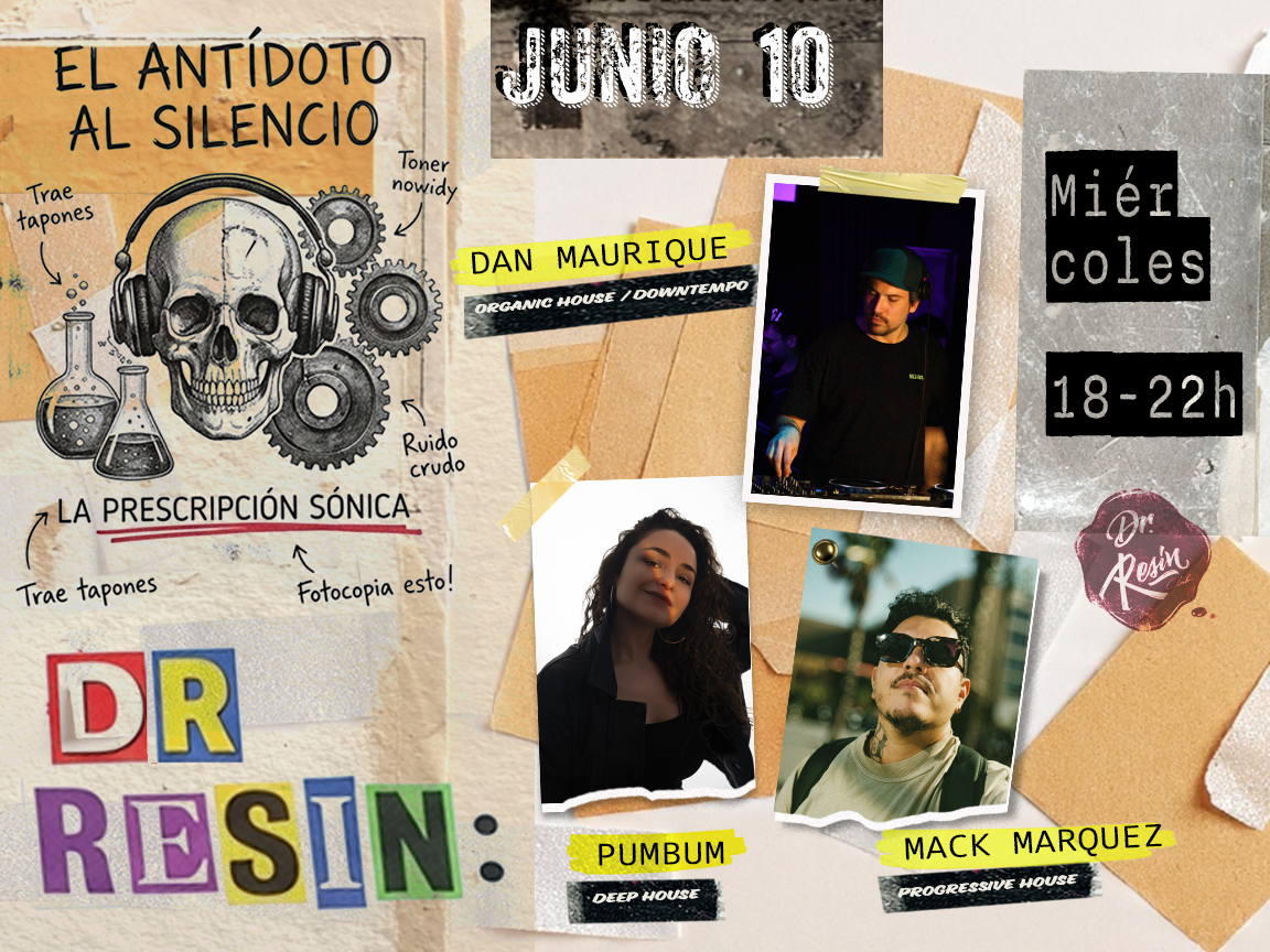 Dr. Resin Social Club meets Dan Maurique, pumbum & Mack Marquez