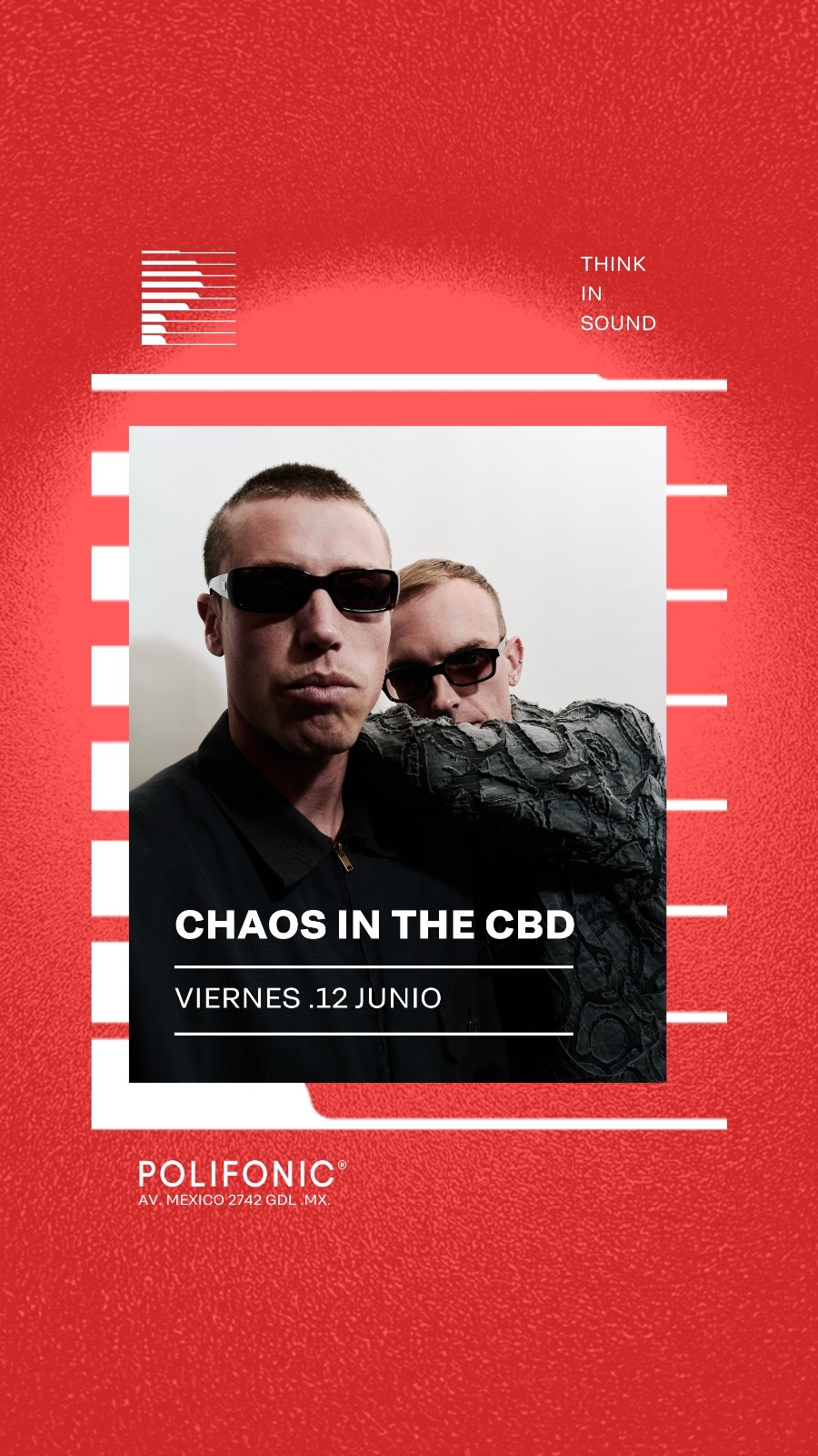 Chaos In The CBD X POLIFONIC.MX