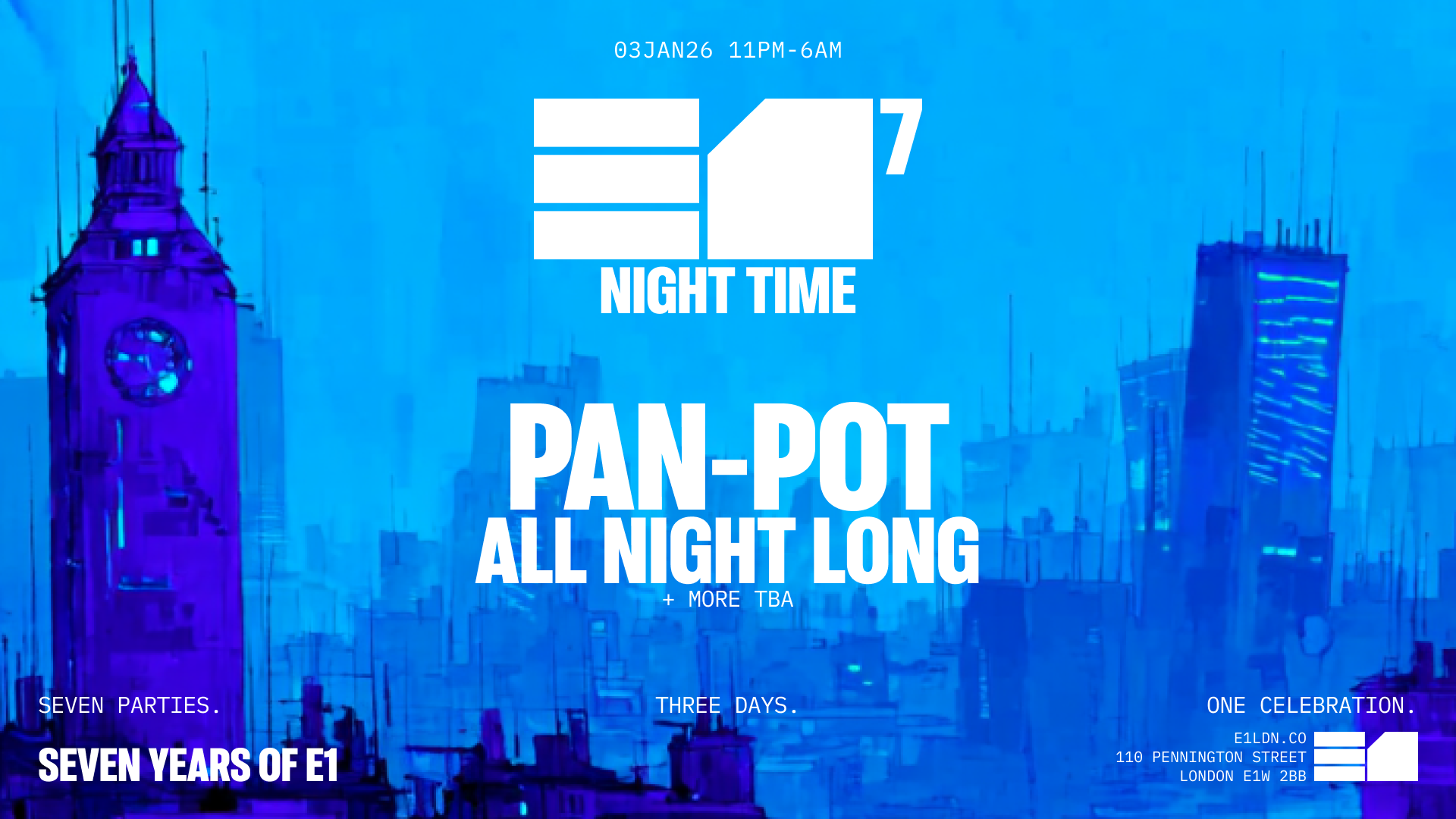 E1⁷: Pan-Pot All Night Long (The Grand Closing)