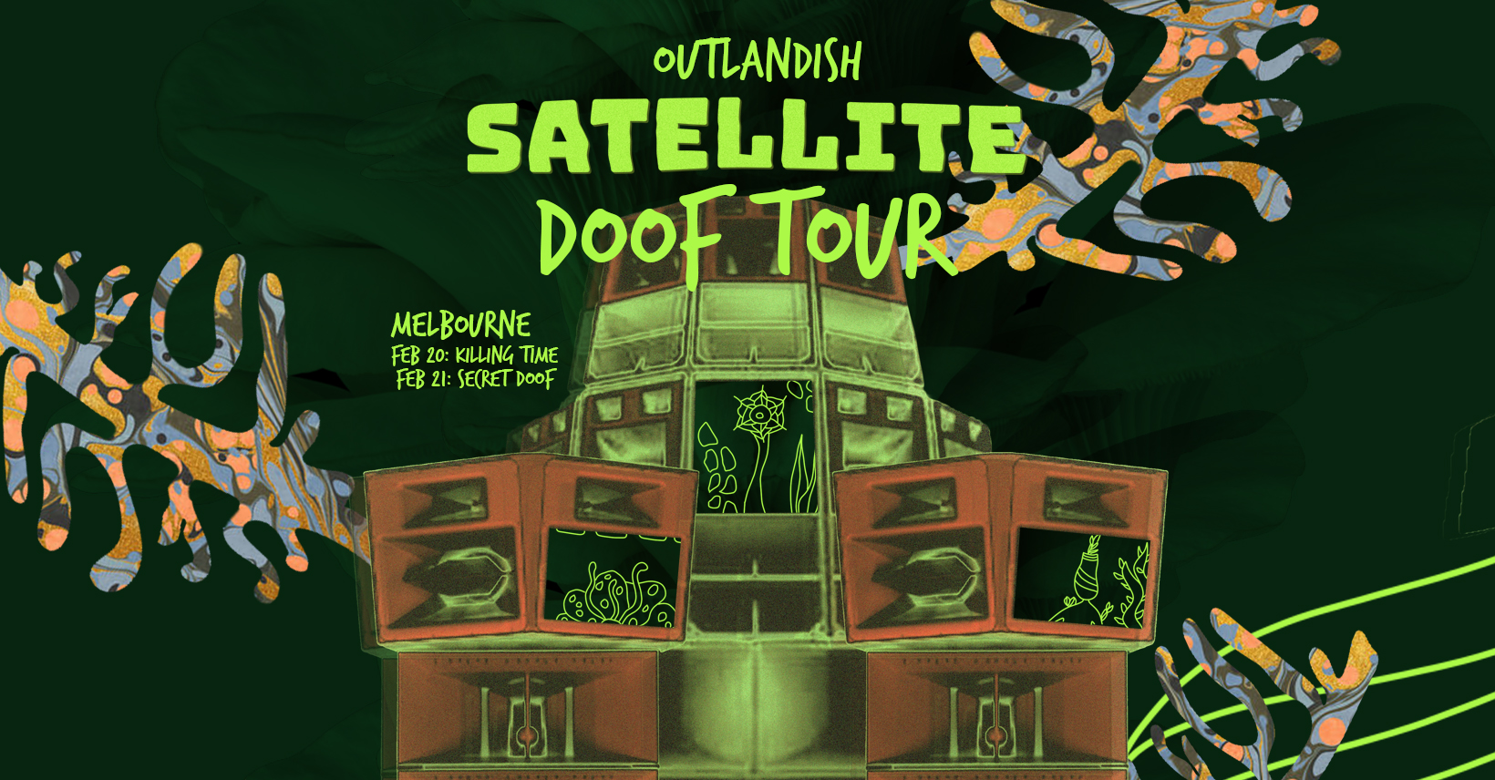 Outlandish Satellite Doof Melbourne
