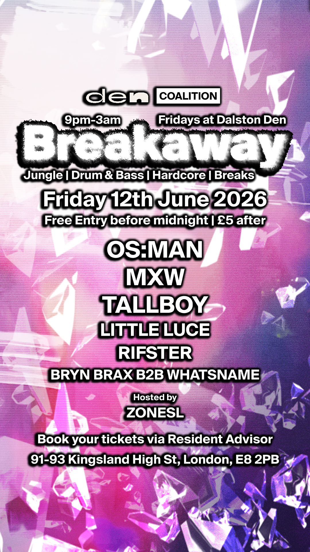 Breakaway: FREE ENTRY BEFORE 12AM - Jungle, Drum & Bass and Breaks