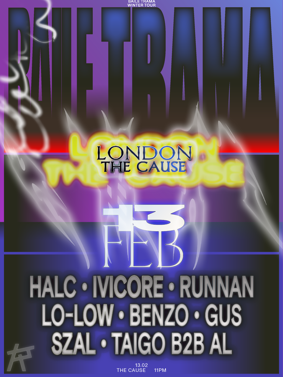 BAILE TRAMA at The Cause - 2 ROOMS