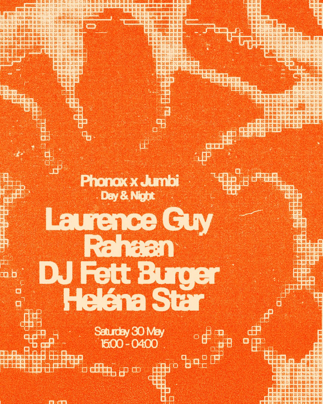 Phonox x Jumbi: Laurence Guy, Rahaan, DJ Fett Burger, Heléna Star - Day & Night