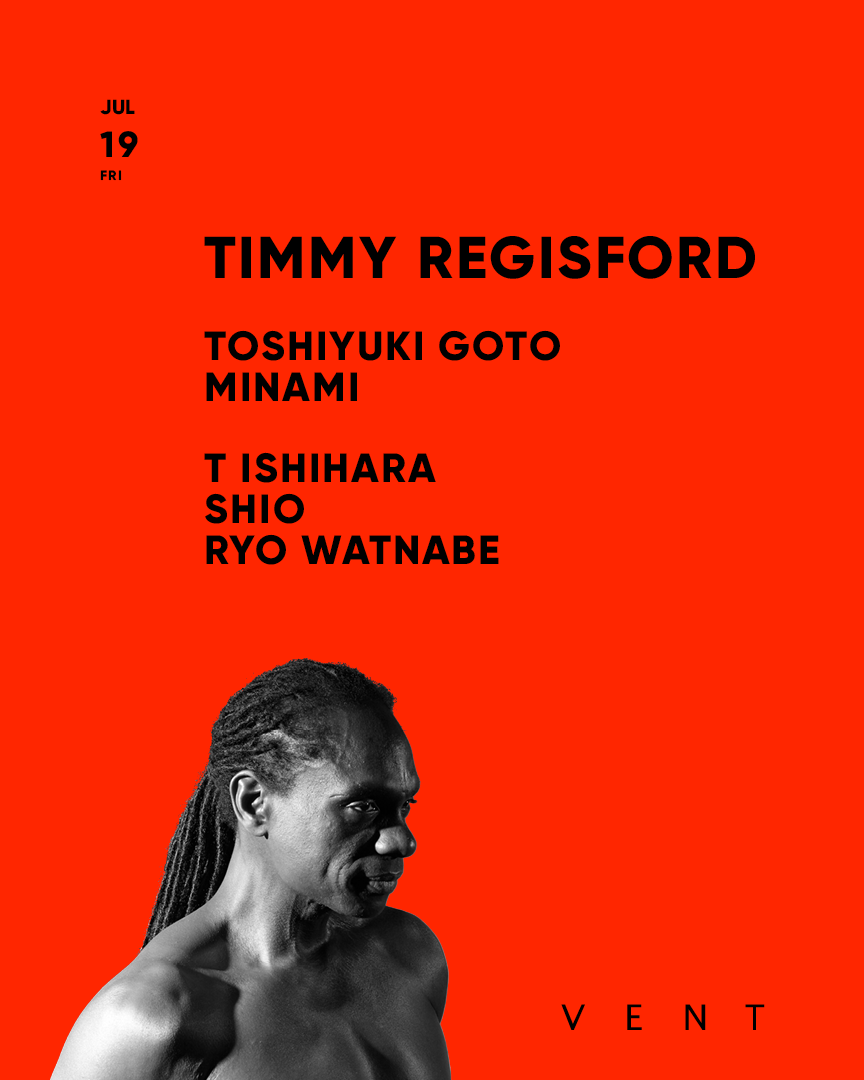 Timmy Regisford at VENT, Tokyo