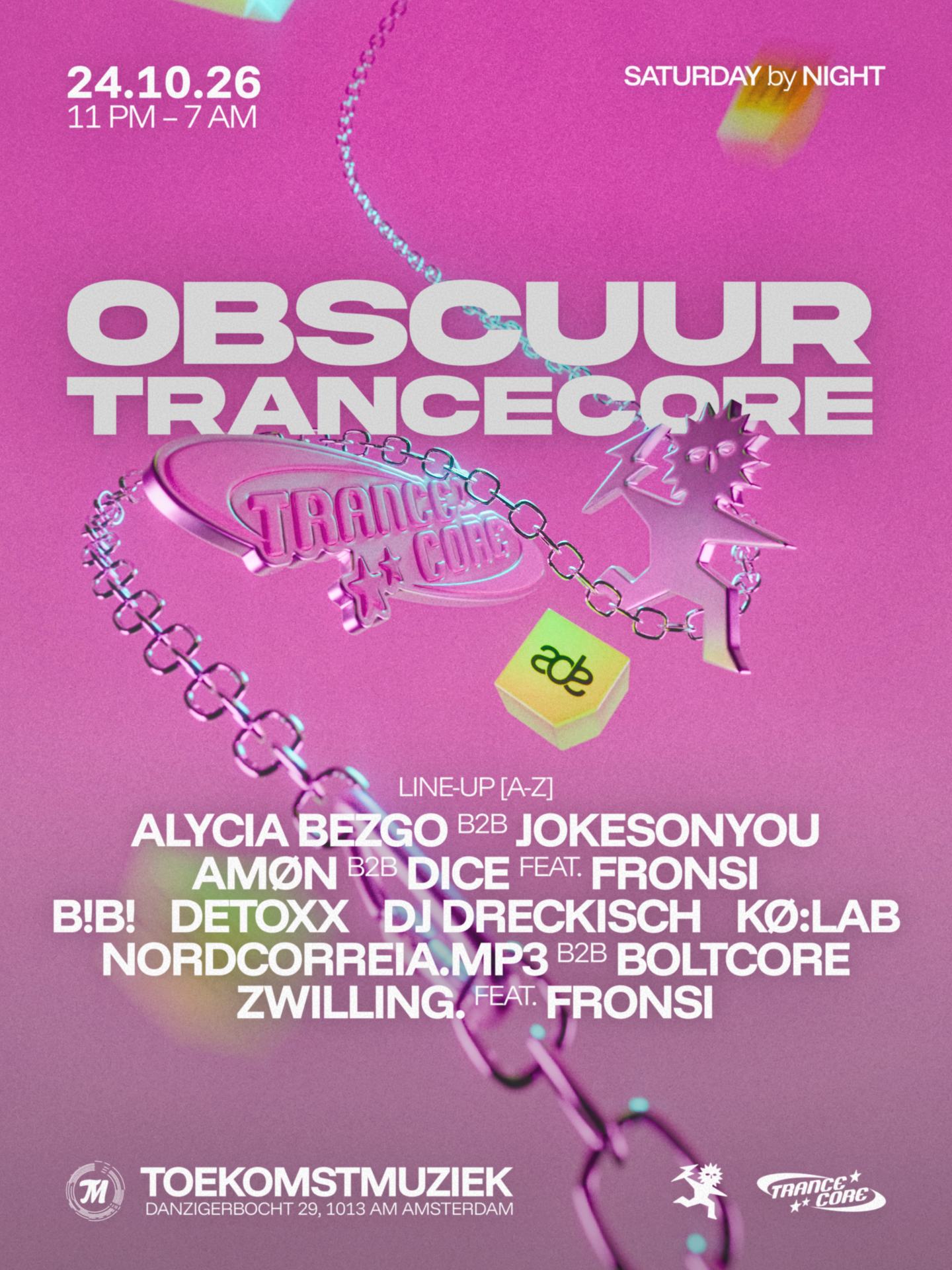 OBSCUUR x Trancecore ADE with zwilling., DJ DRECKISCH, Alycia Bezgo, Kø:lab, JOKESONYOU, DICE