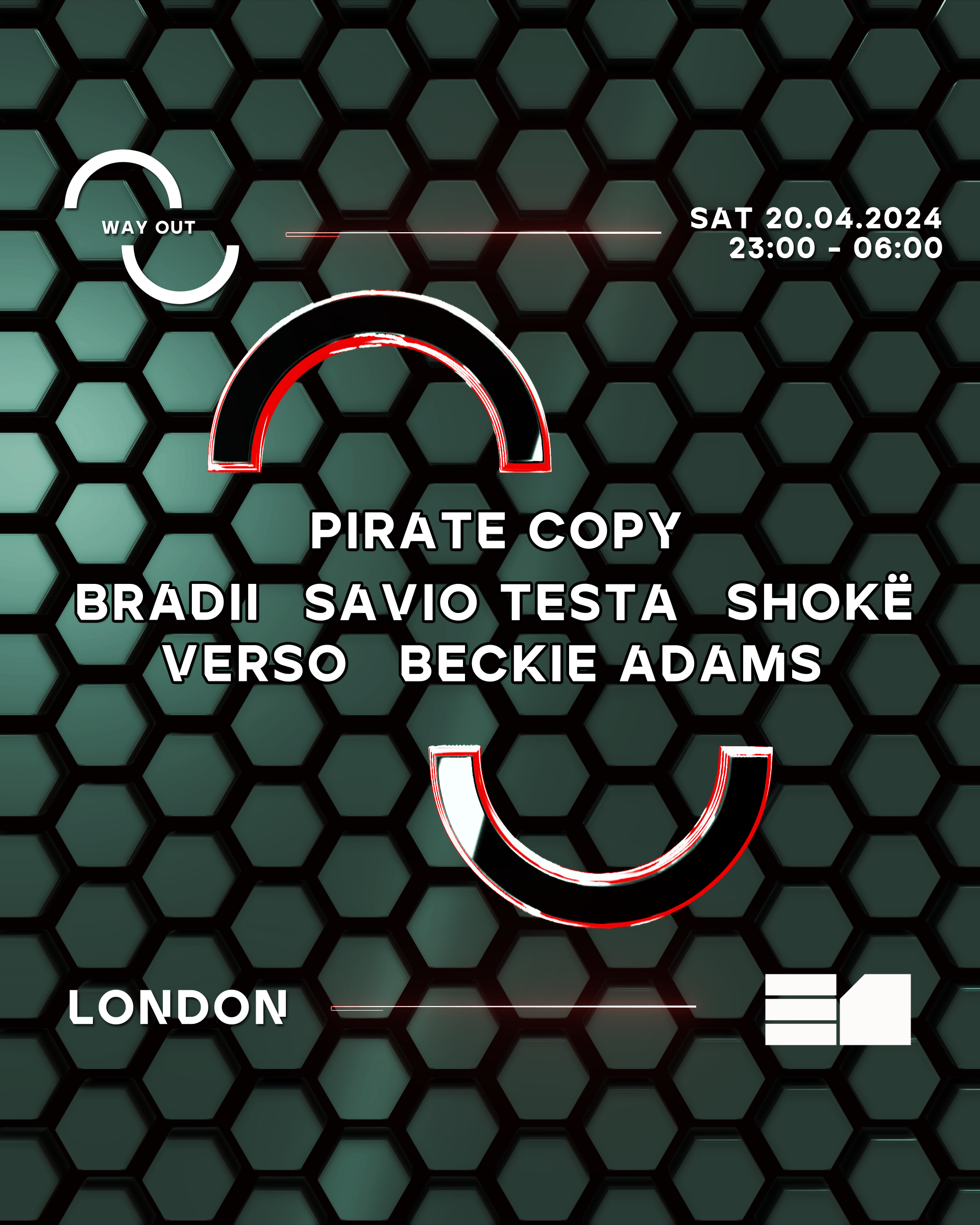 Way Out: Pirate Copy, BRADII & Savio Testa