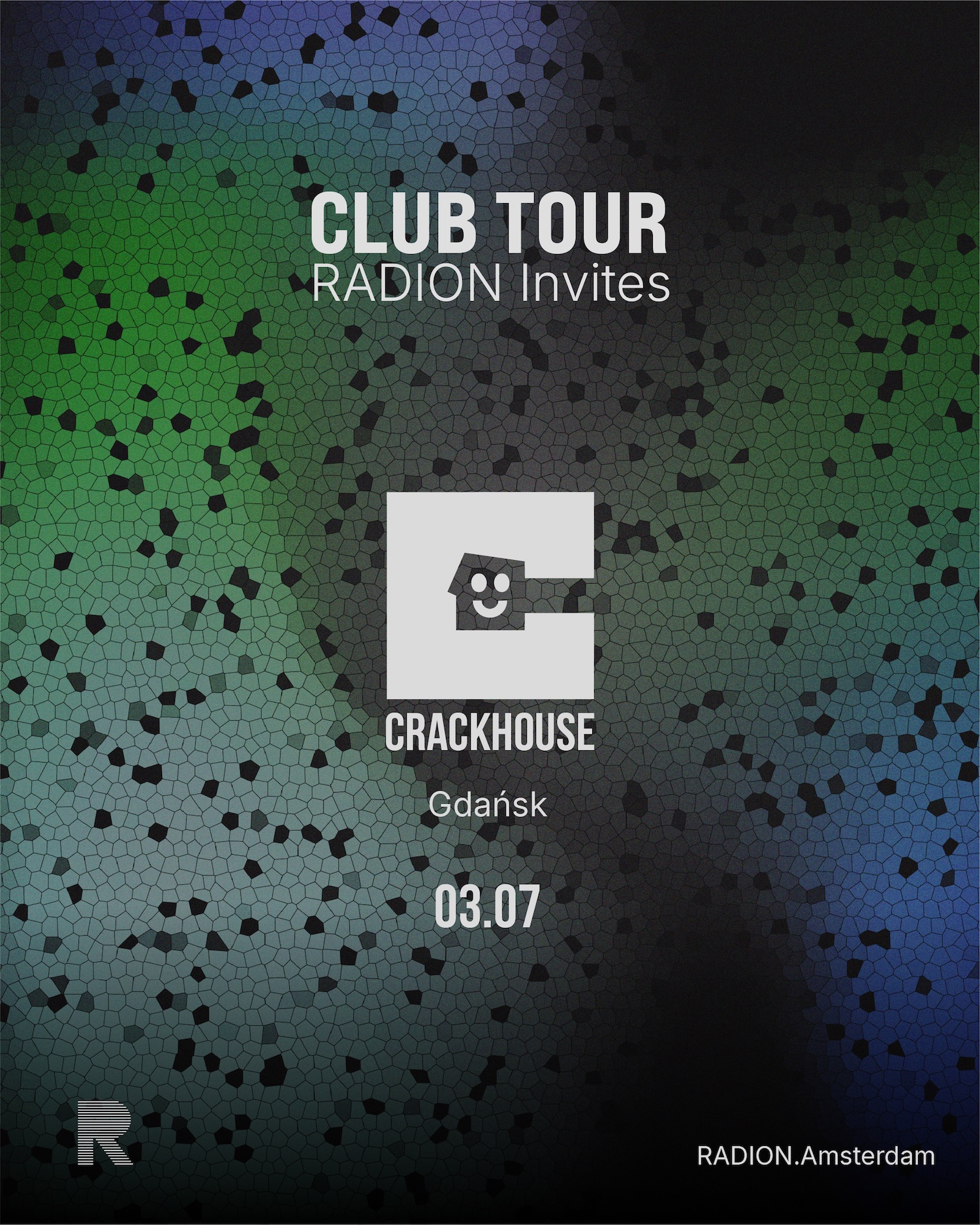CRACKHOUSE Gdańsk - RADION CLUB TOUR