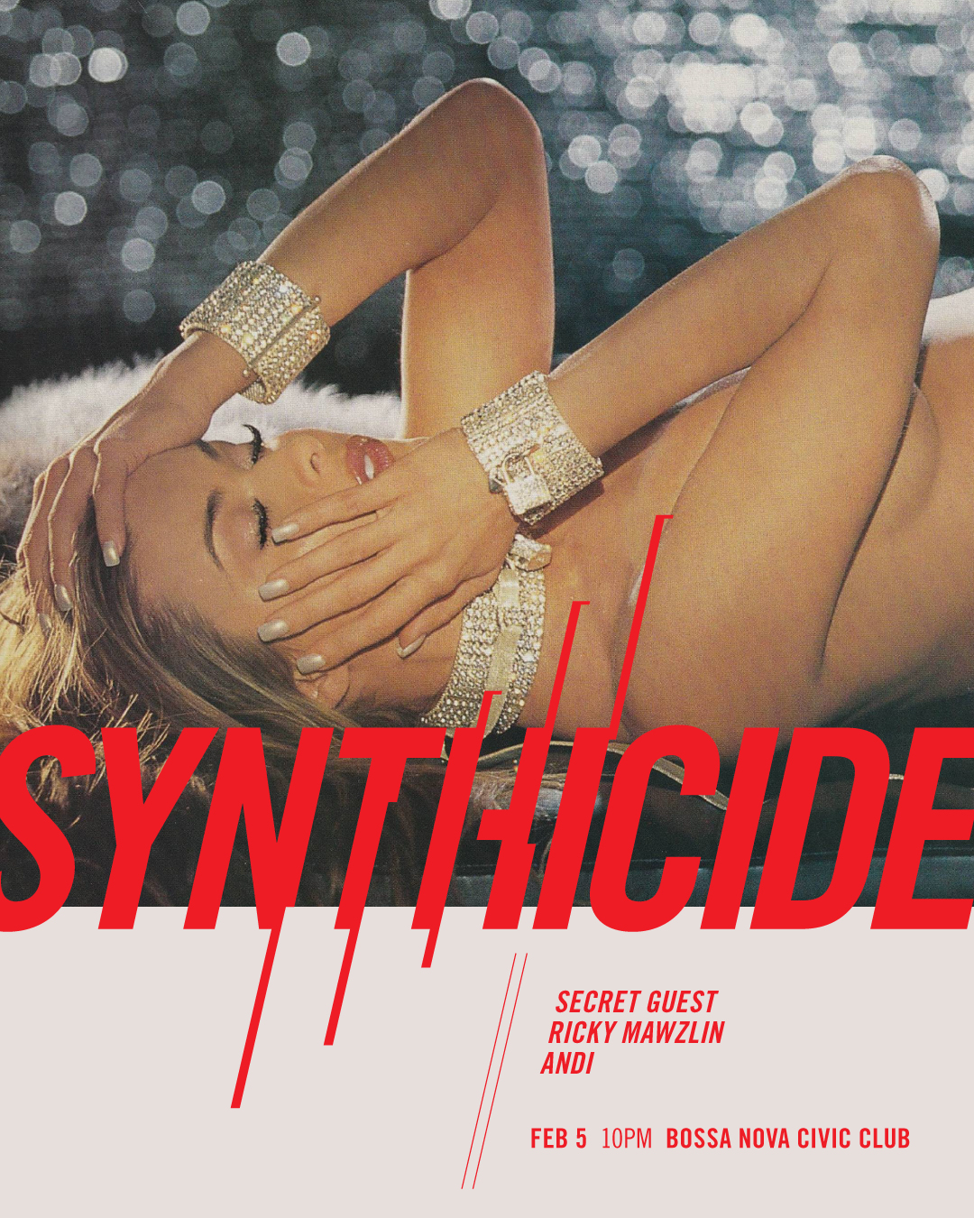 Synthicide with Secret Guest, Ricky Mawzlin, Andi