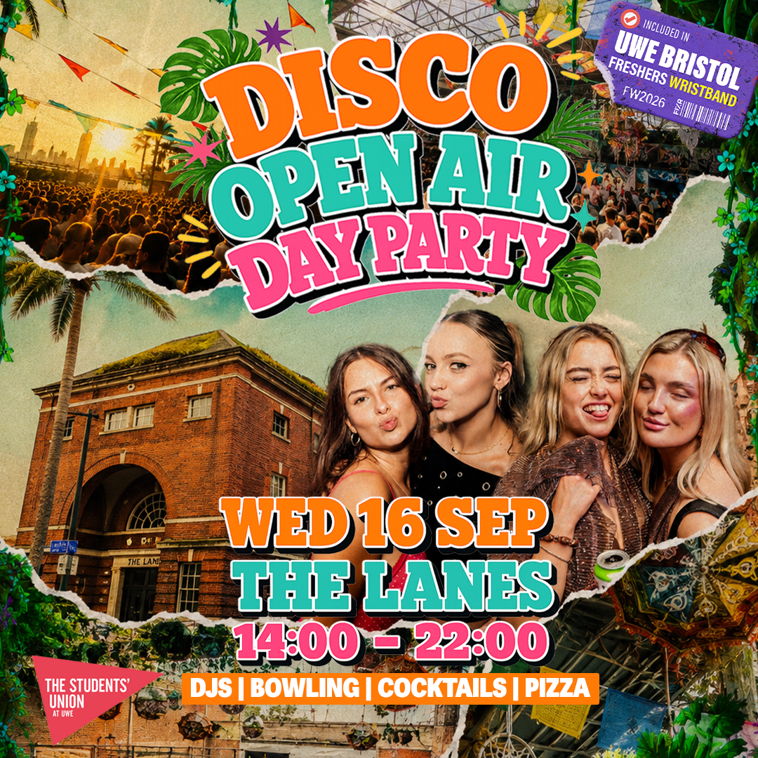 UWE Bristol Official Freshers - Open Air Disco Day Party at The Lanes, 22 Nelson Street; Bristol BS1 2LD; United Kingdom