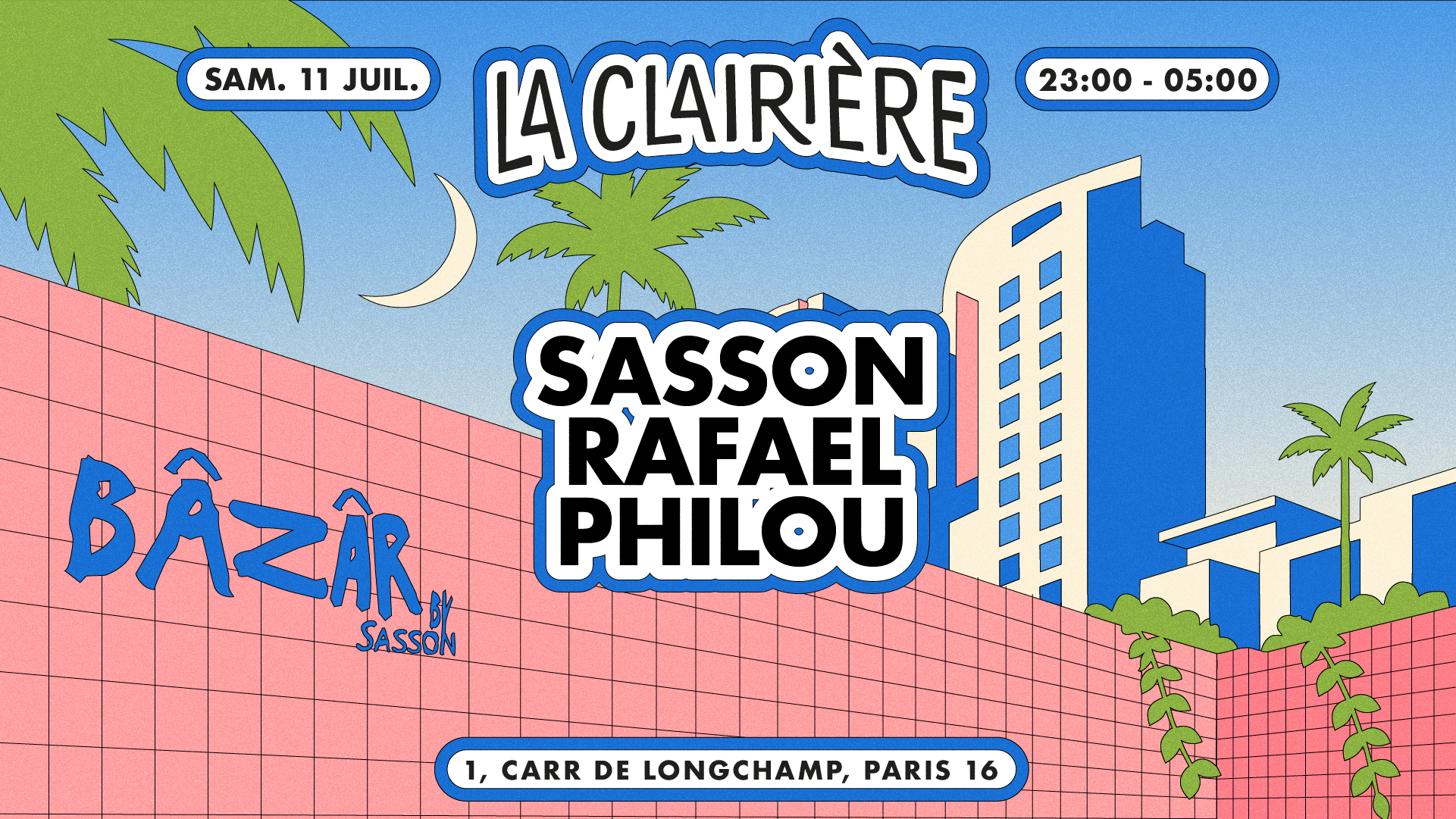 La Clairière: Sasson, Rafael, Philou